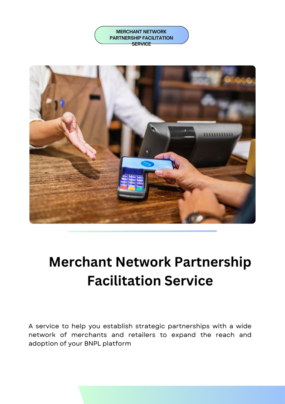 Merchant Network Partnership Facilitation Service