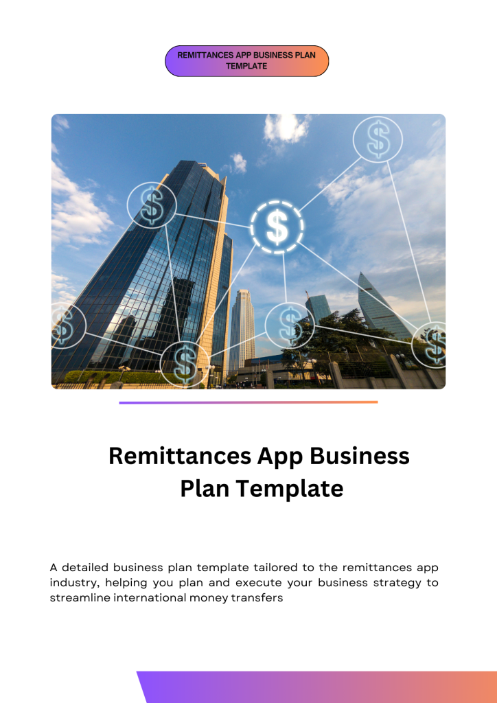 Remittances App Business Plan Template MillySoft Premium Startup Kits