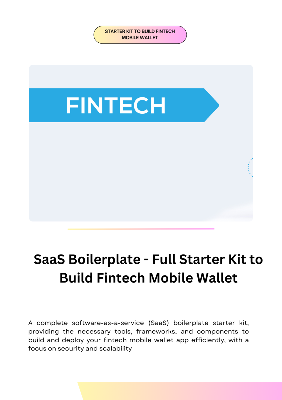 SaaS Boilerplate - Full Starter Kit to Build Fintech Mobile Wallet